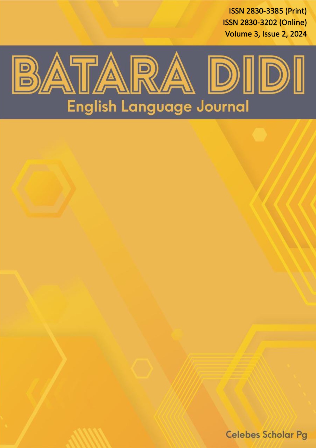 					View Vol. 3 No. 2 (2024): BATARA DIDI : English Language Journal
				